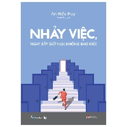 Nhảy Việc, Ngay Bây Giờ Hoặc Không Bao Giờ! (2025) - An Hiểu Huy