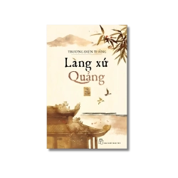 Làng xứ Quảng - Trương Điện Thắng