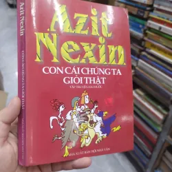 Sách: Con cái chúng ta thật giỏi - Azit Nexin (B1) 717525