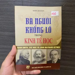Ba Người Khổng Lồ Trong Kinh Tế Học  - Mark Skousen#HATRA