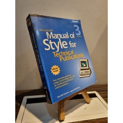 MANUAL OF STYLE FOR : TECHNICAL PUBLICATIONS