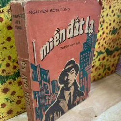 Miền Đất Lạ - Nguyễn Sơn Tùng