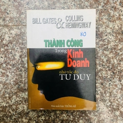 sách: Thành công trong kinh doanh nhờ tốc độ tư duy-Bill Gate và Collin Hemingway