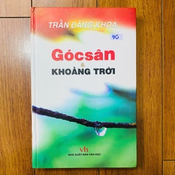 GÓC SÂN VÀ KHOẢNG TRỜI - TRẦN ĐĂNG KHOA ( BÌA CỨNG) #TAKE