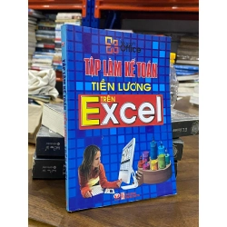 Tập làm kế toán tiền lương trên Excel - Nhật Minh