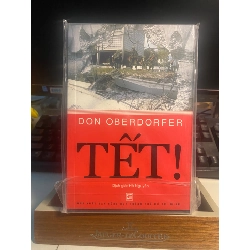 Tết-Tác giả: DON OBERDORFER - Sách về cuộc tấn công Mậu Thân 1968