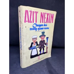 [Phiên Chợ Sách Cũ] Chuyện Đời Trong Quán Rượu - Azit Nexin 2204, 1999