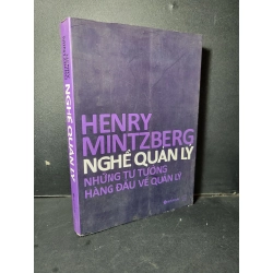 Nghề quản lý mới 80% ố rách bìa 2010 HCM1001 Henry Mintzberg QUẢN TRỊ