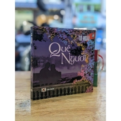 Quê người - Tô Hoài