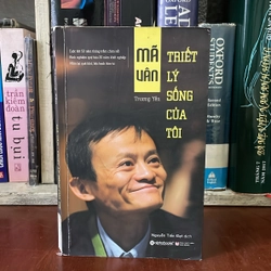 II Sách Kỹ Năng: Mã Vân _ Triết Lý Sống Của Tôi - Trương Yến - 2015