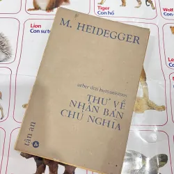 THƯ VỀ NHÂN BẢN CHỦ NGHĨA - TRẦN XUÂN KIÊM DỊCH THUẬT