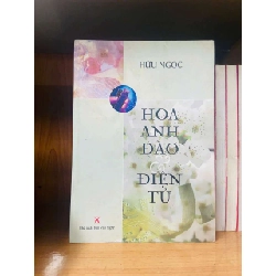(TẶNG BOOKMARK) Hoa Anh Đào & Điện Tử - Hữu Ngọc VĂN HỌC RBK0810