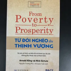 Từ đói nghèo đến thịnh vượng - Arnold Kling và Nick Schulz