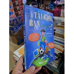 Tôi tài giỏi bạn cũng thế- Adam Khoo - mới 90% có seal - KỸ NĂNG - HCM0111