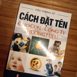 Sách cách đặt tên cho con l, cho thương hiệu, cho công ty.