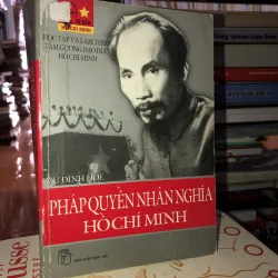 Pháp quyền nhân nghĩa Hồ Chí Minh - Vũ Đình Hoè