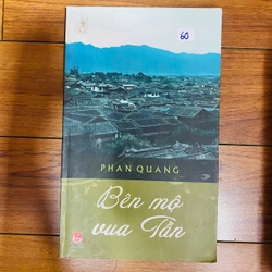 BÊN MỘ VUA TẦN - PHAN QUANG #TAKE