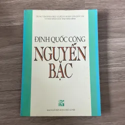 ĐỊNH QUỐC CÔNG NGUYỄN BẶC (XB 1998 1043488