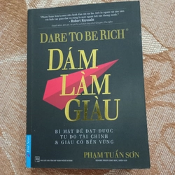Dám Làm Giàu - Phạm Tuấn Sơn 463461