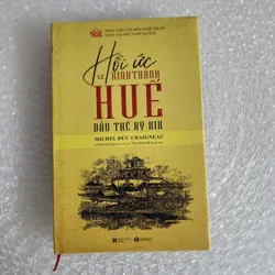 Hồi ức Huế đầu thế kỷ XIX | Michel Đức Chaigneau | chữ ký dịch giả