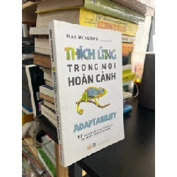 Thích ứng trong mọi hoàn cảnh - Max Mckeown