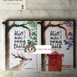 Trọn bộ 2 tập Hảo Mộc Vọng Thiên - Nhĩ Nhã 736346