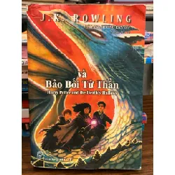 Harry Potter và Bảo bối tử thần – J. K. Rowling 570926