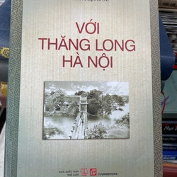 Với Thăng Long Hà Nội