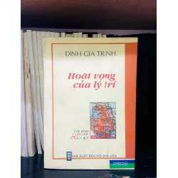 Hoài vọng của lý trí - Đinh Gia Trinh