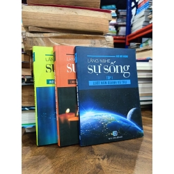 Lắng nghe sự sống (Trọn bộ 3 tập) - Ngô Đức Vượng 505442