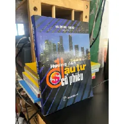 Hướng dẫn đầu tư cổ phiếu - Đào Công Bình, Minh Đức biên soạn