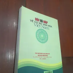 Hỏi và Đáp về CƠ SỞ VĂN HÓA VIỆT NAM 569111