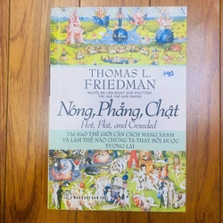 NÓNG , PHẲNG, CHẬT - Thomas L.Friedman#TAKE