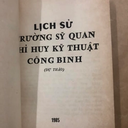 Sách Lịch sử trường sỹ quan chỉ huy kỹ thuật công binh (Dự thảo) - Binh chủng công binh 305930