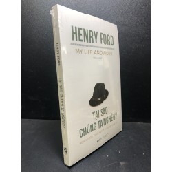 Tại sao chúng ta nghèo ? Henry Ford mới 100% HCM.ASB1812