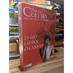 24 giờ cô độc ở Cannes - Paulo Coelho 415654