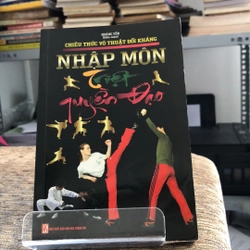 NHẬP MÔN TRIỆT QUYỀN ĐẠO ( CHIÊU THỨC VÕ THUẬT ĐỐI KHÁNG) 210726