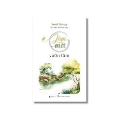 Làm mới vườn tâm - Suối Thông