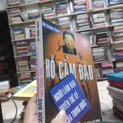 Sách: Hồ Cẩm Đào – Người Lãnh Đạo xuyên thế kỷ của Trung Quốc - Hà Trung Thạch (A2) 576553