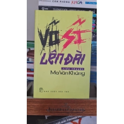 [Phiên Chợ Sách Cũ] Võ sĩ lên đài 2012 - Ma Văn Kháng 0506