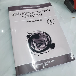 Quái dịch phi tinh vạn sự cát 