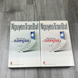 Nguyễn trần bạt- đối thoại với tương lai bộ 2 tập. 3a4
