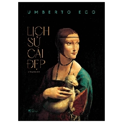 Lịch sử cái đẹp - Umberto Eco 2022 New 100% HCM.PO