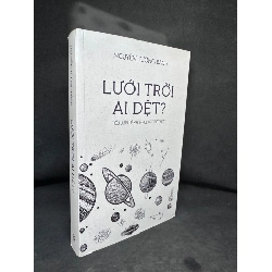 (TẶNG BOOKMARK) Lưới Trời Ai Dệt, Nguyễn Tường Bách, 2021, Mới 90% RBK270325
