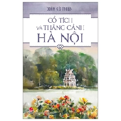 Cổ Tích Và Thắng Cảnh Hà Nội - Doãn Kế Thiện (Mới 100%) Sách địa danh, du lịch, NXB Kim Đồng - SÁCH ĐẠI HỌC