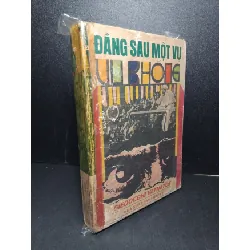 [Sách Cũ SCGR] Đằng sau một vụ vu khống mới 60% bẩn bìa, ố vàng, tróc gáy, rách bìa 1988 Gieoocghi Vatnatde HCM2603 LỊCH SỬ - CHÍNH TRỊ - TRIẾT HỌC