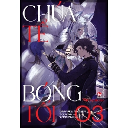 Chúa Tể Bóng Tối - Tập 3 - Daisuke Aizawa, Touzai