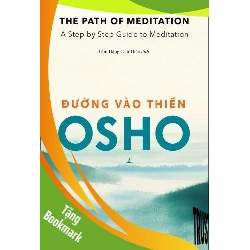 (TẶNG BOOKMARK) Đường Vào Thiền Osho TÂM LINH - TÔN GIÁO - THIỀN