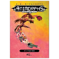 Animorphs Người hóa thú 13: Thay đổi - K.A.Applegate 2019 New 100% HCM.PO 30687