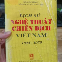 Lịch sử nghệ thuật chiến dịch Việt Nam 1945-1975